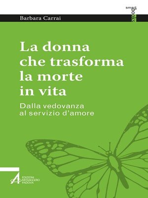 cover image of La donna che trasforma la morte in vita
